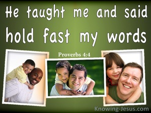 Proverbs 4:4